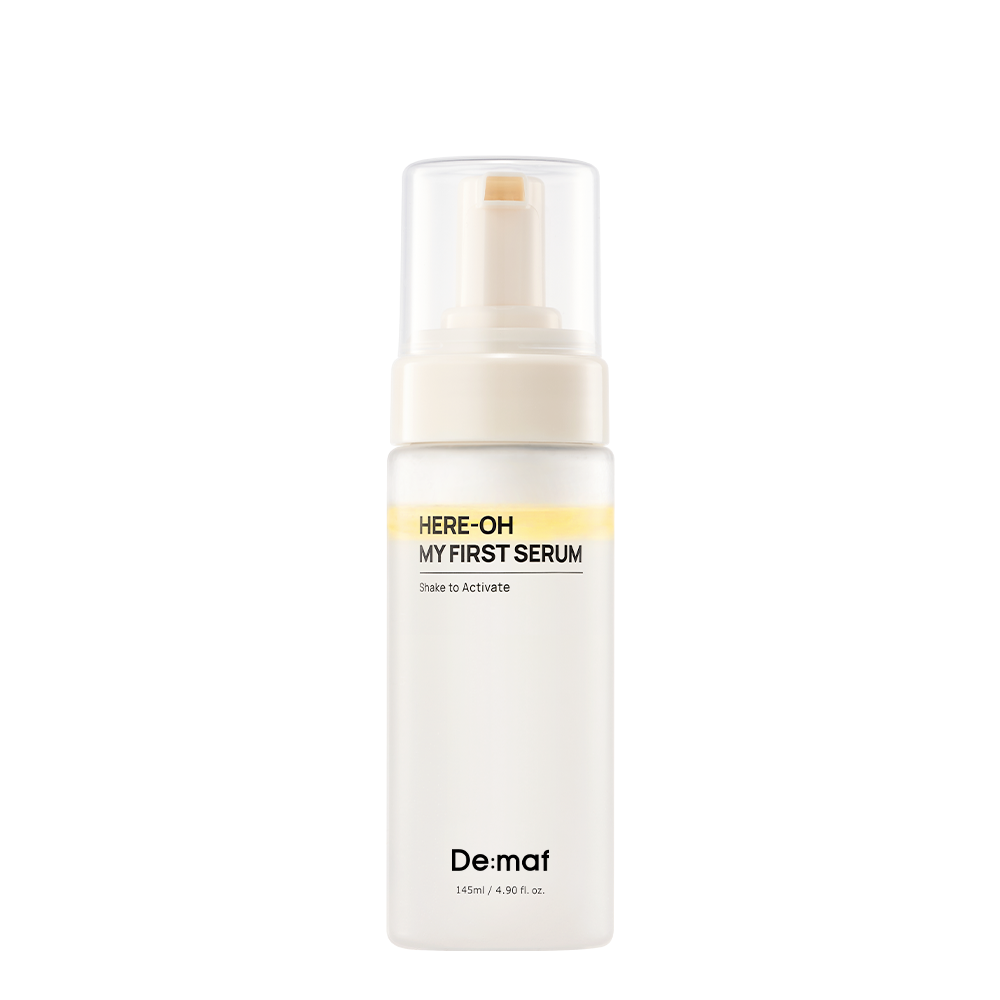 Here-Oh My First Serum